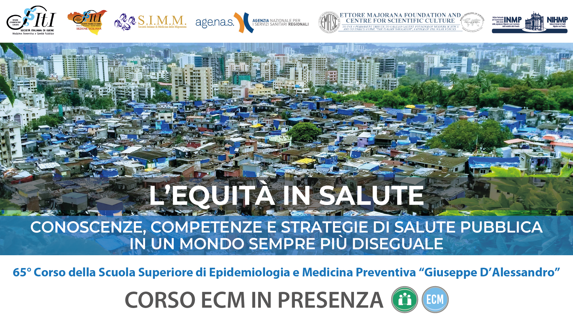 L’Equità in Salute: conoscenze, competenze e strategie di salute pubblica in un mondo sempre più diseguale